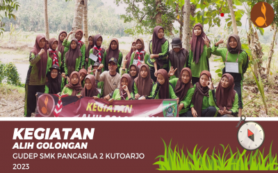 KEGIATAN ALIH GOLONGAN GUDEP SMK PANCASILA 2 KUTOARJO TAHUN 2023